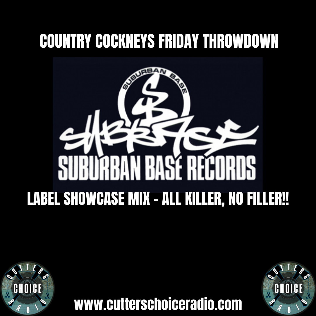 Country Cockney - Friday Throwdown (Suburban Base Showcase)